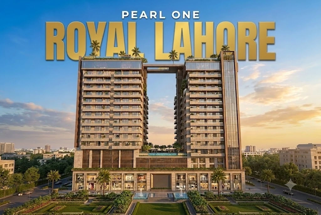 Pearl One Royal Lahore payment plan for flexible property buying